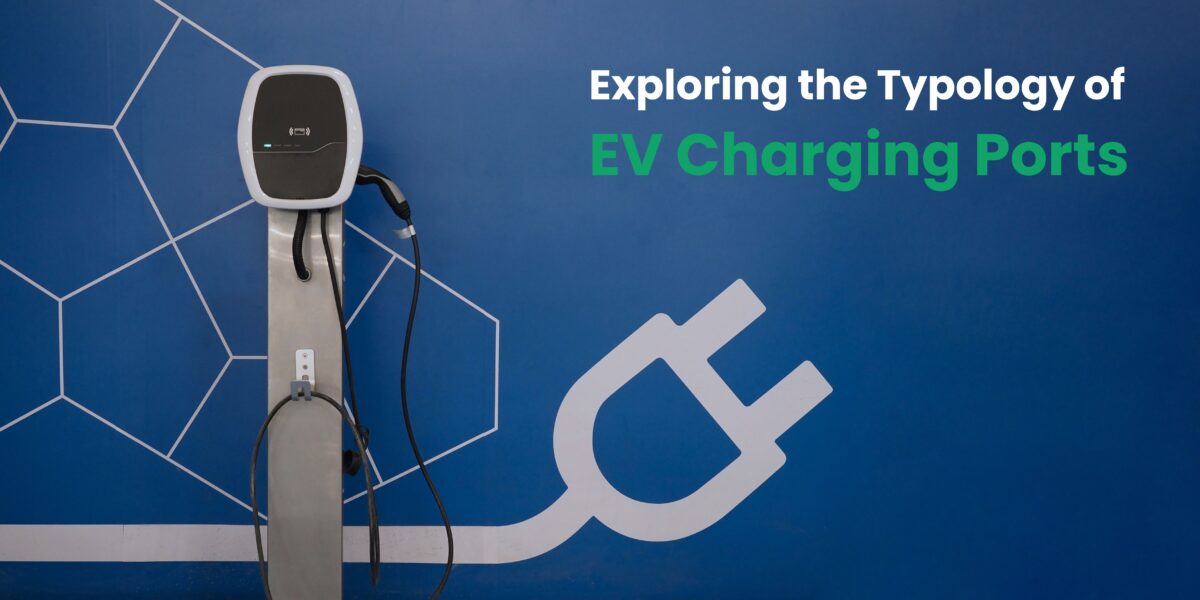 Exploring the Typology of EV Charging Ports and Ivestigating Their Varied Differences